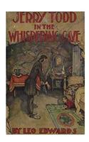 Jerry Todd in the Whispering Cave