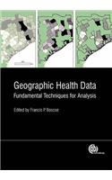Geographic Health Data: Fundamental Techniques for Analysis