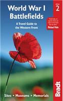 World War I Battlefields: A Travel Guide to the Western Front
