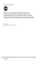 Effects of Long Term Thermal Exposure on Chemically Pure (Cp) Titanium Grade 2 Room Temperature Tensile Properties and Microstructure