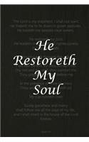 He Restoreth My Soul