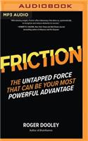 Friction