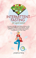Intermittent Fasting for Aged Women