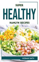 Super Healthy Hamlyn Recipes