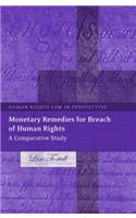 Monetary Remedies for Breach of Human Rights