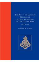 2nd City of London Regiment (Royal Fusiliers) in the Great War (1914-1919)