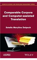 Comparable Corpora and Computer-assisted Translation