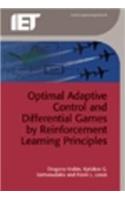 Optimal Adaptive Control and Differential Games by Reinforcement Learning Principles