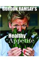 Gordon Ramsay's Healthy Appetite