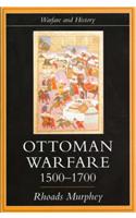 Ottoman Warfare, 1500-1700