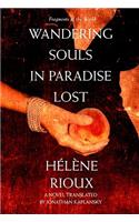 Wandering Souls in Paradise Lost