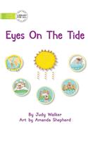 Eyes On The Tide