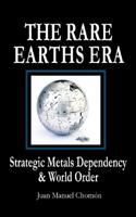 Rare Earths Era