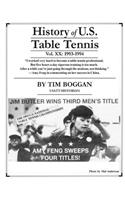 History of U.S. Table Tennis Volume 20