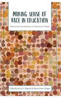 Making Sense of Race in Education