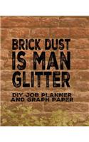 Brick Dust DIY job planner