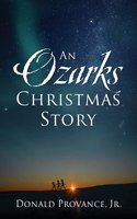 Ozarks Christmas Story
