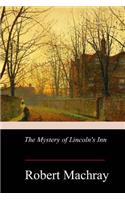 The Mystery of Lincoln's Inn