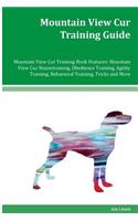 Mountain View Cur Training Guide Mountain View Cur Training Book Features: Mountain View Cur Housetraining, Obedience Training, Agility Training, Behavioral Training, Tricks and More
