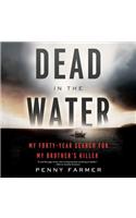 Dead in the Water Lib/E
