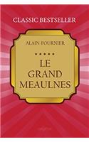 Le Grand Meaulnes (French Edition)