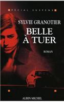 Belle a Tuer