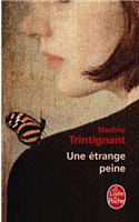 Une Etrange Peine