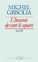 L'homme devant le square