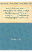 Precis d'Histoire de la Philosophie Ancienne