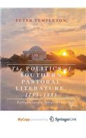 The Politics of Southern Pastoral Literature, 1785-1885