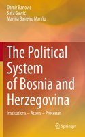 Political System of Bosnia and Herzegovina