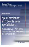 Spin Correlations in tt Events from pp Collisions
