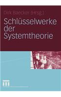 Schlüsselwerke Der Systemtheorie