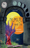 NIMUE und DU: Reise durch den Klartraum