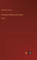 Chronique d'Étienne de Cruseau