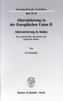 Alterssicherung in Der Europaischen Union II