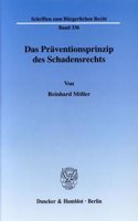 Das Praventionsprinzip Des Schadensrechts