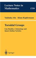 Toroidal Groups: Line Bundles, Cohomology and Quasi-Abelian Varieties