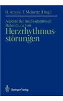 Aspekte Der Medikamentösen Behandlung Von Herzrhythmusstörungen