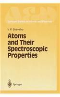 Atoms and Their Spectroscopic Properties
