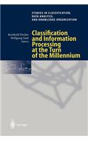 Classification and Information Processing at the Turn of the Millennium