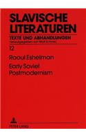 Early Soviet Postmodernism
