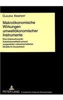Makrooekonomische Wirkungen Umweltoekonomischer Instrumente