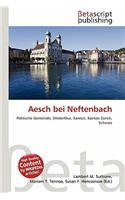 Aesch Bei Neftenbach: (German)