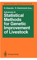 Advances in Statistical Methods for Genetic Improvement of Livestock