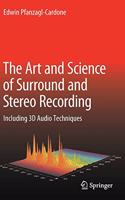 Art and Science of Surround and Stereo Recording