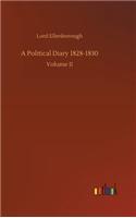 A Political Diary 1828-1830