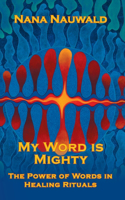 My Word is Mighty