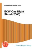 Ecw One Night Stand (2006)