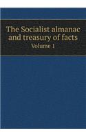 The Socialist Almanac and Treasury of Facts Volume 1